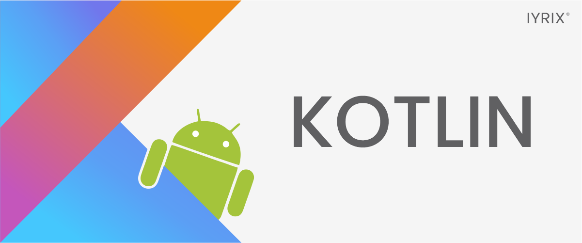 Kotlin reitera los procesos de desarrollo de aplicaciones para Android